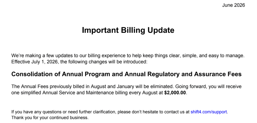 Notice about a June 2026 billing update: consolidation of annual program and regulatory fees; $2,000.00 annual charge starting August. See support link for questions.